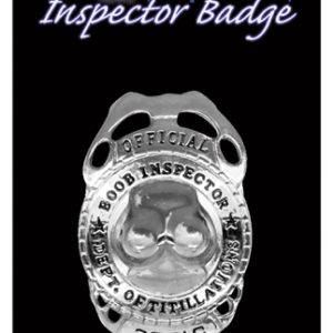 BOOB INSPECTOR BADGE