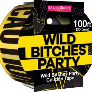 WILD BITCHES CAUTION TAPE