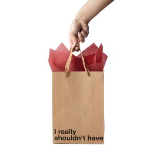I REALLY SHOULDN'T HAVE GIFT BAG