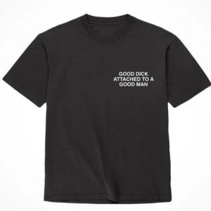 ASSHOLES LIVE FOREVER GOOD DICK GOOD MAN - XLARGE